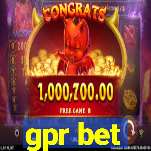 gpr bet